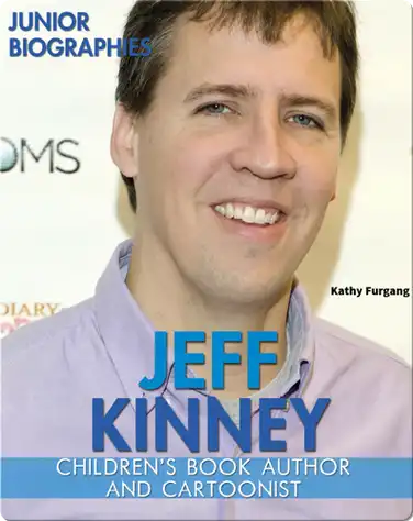 Jeff Kinney: Children's Book Author and Cartoonist book
