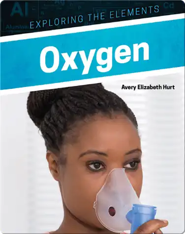 Exploring the Elements: Oxygen book