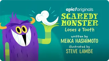 Scaredy Monster Loses a Tooth book