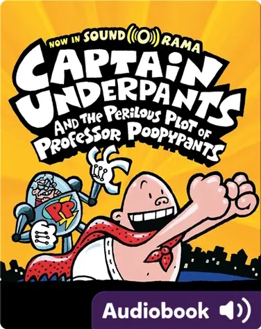 Captain Underpants and the Perilous Plot of Professor Poopypants book