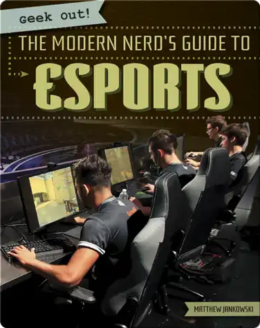 The Modern Nerd's Guide to Esports book