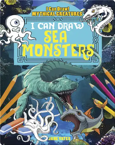 I Can Draw Sea Monsters book