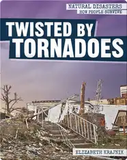 Twisted by Tornadoes