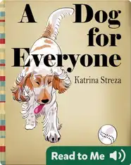 A Dog for Everyone