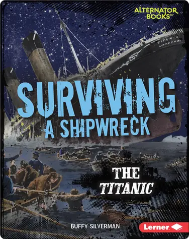 Surviving a Shipwreck: The Titanic book