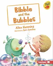 Bibble and the Bubbles