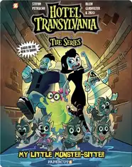 My Little Monster-Sitter: Hotel Transylvania Graphic Novel Vol. 2