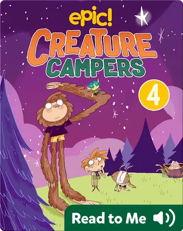 Creature Campers Book 4: Surprise Under The Stars book