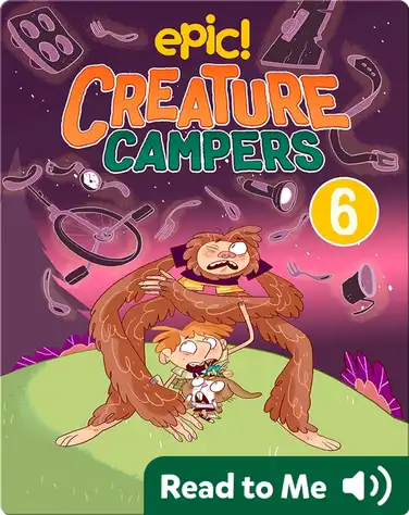 Creature Campers Book 6: Surprise Under The Stars book