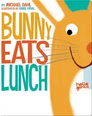 Bunny Eats Lunch