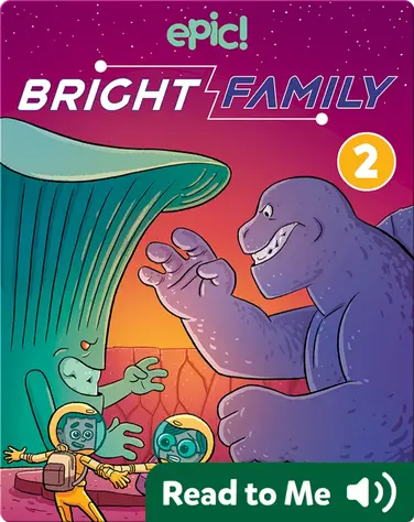 Bright Family Book 2: Planet of the Kaiju book