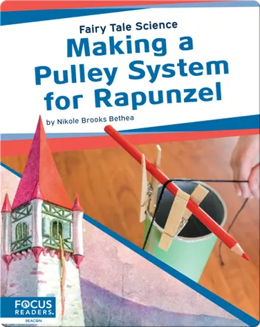 Making a Pulley System for Rapunzel book