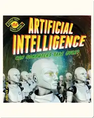 Artificial Intelligence: Can Computers Take Over?