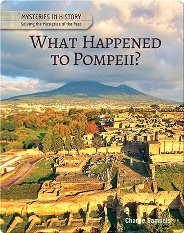 What Happened to Pompeii? book