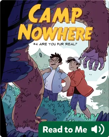 Camp Nowhere Book 4: Are You Fur Real? book