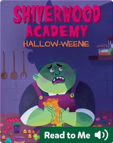 Shiverwood Academy: Hallow-weenie book