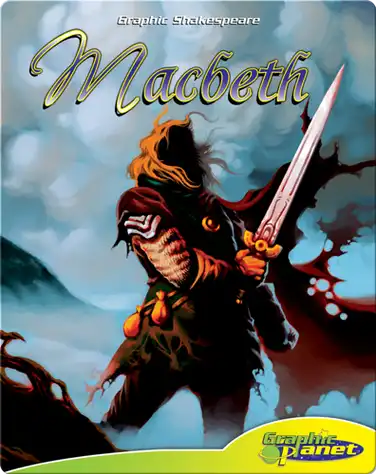 Graphic Shakespeare: Macbeth book