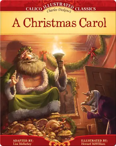 Calico Illustrated Classics: A Christmas Carol book