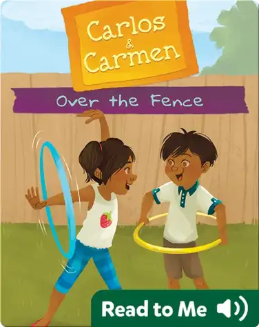 Carlos & Carmen: Over the Fence book