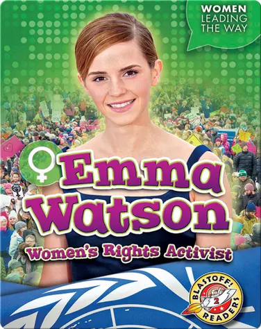 Emma Watson: Women's Rights Activist book