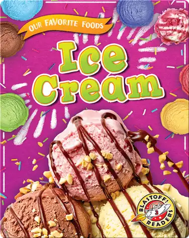 Our Favorite Foods: Ice Cream book