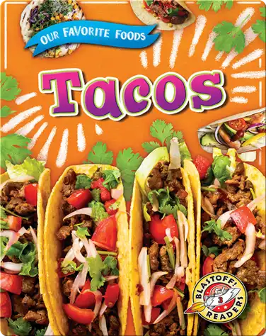 Our Favorite Foods: Tacos book