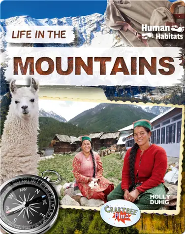 Human Habitats: Life in the Mountains book