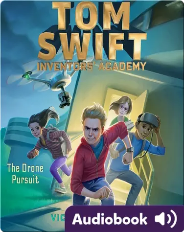 Tom Swift Inventors' Academy: The Drone Agent book