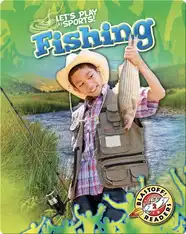Lets Play Sports!: Fishing