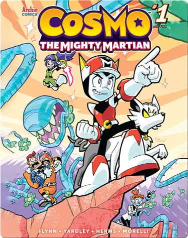 Cosmo The Mighty Martian 1: The Mission Begins! book