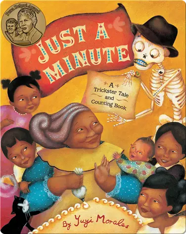 Just A Minute: A Trickster Tale and Counting Book book