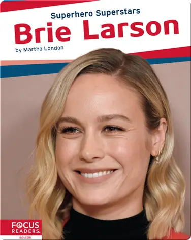 Superhero Superstars: Brie Larson book