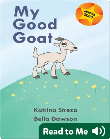 Reading Stars: My Good Goat book