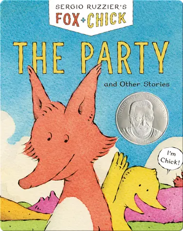 Fox + Chick: The Party, and Other Stories book