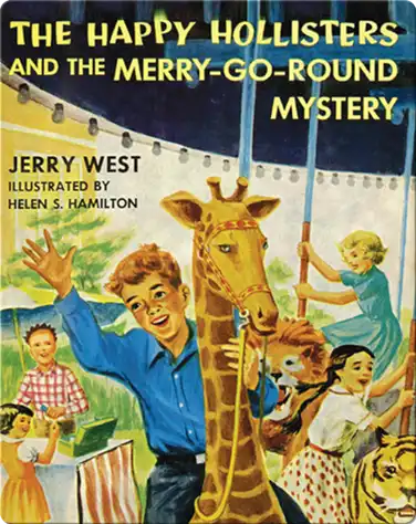 The Happy Hollisters and the Merry-go-Round Mystery book