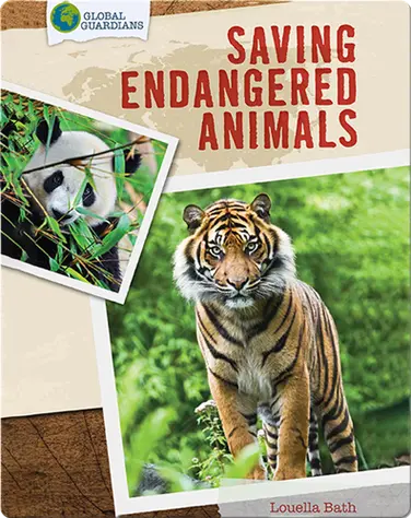 Global Guardians: Saving Endangered Animals book