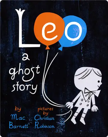 Leo: A Ghost Story book