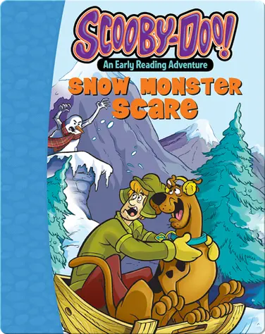 Scooby-Doo and the Snow Monster Scare book