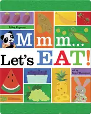 Mmm...Let's Eat