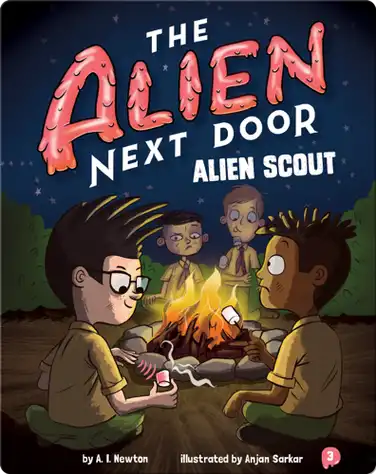 The Alien Next Door 3: Alien Scout book