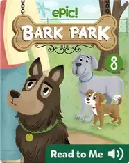 Bark Park: Walter's Mystery Collar