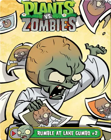 Plants vs Zombies: Rumble At Lake Gumbo 2 book