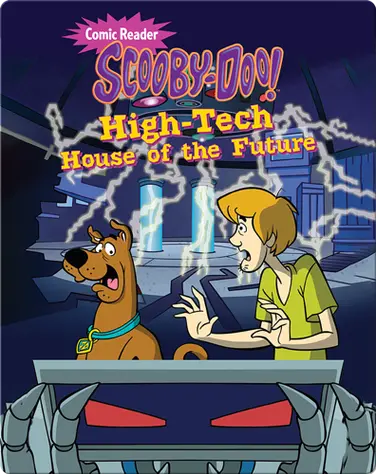 Scooby-Doo and the High Tech House of the Future book