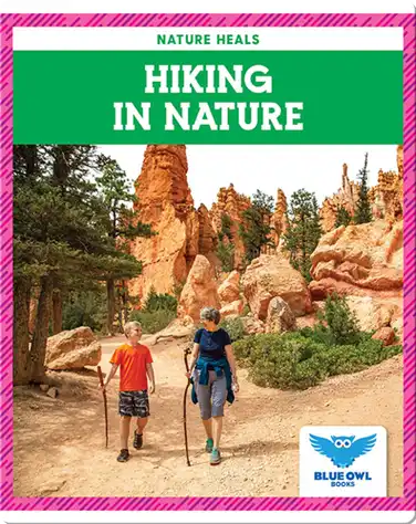 Nature Heals: Hiking in Nature book