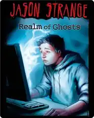 Jason Strange: Realm of Ghosts