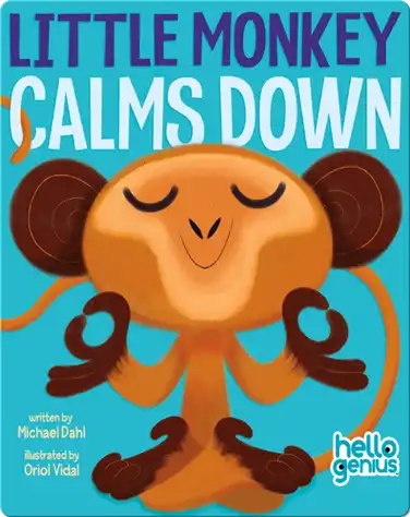 Little Monkey Calms Down book