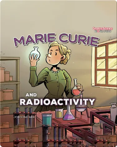 Marie Curie and Radioactivity book