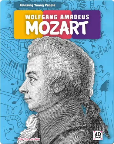 Amazing Young People: Wolfgang Amadeus Mozart book