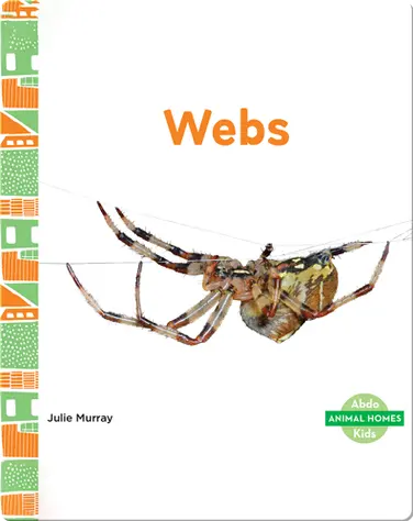 Animal Homes: Webs book