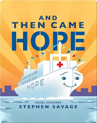 And Then Came Hope book